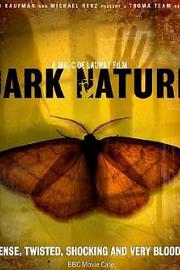 Dark Nature 2009