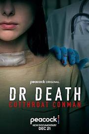 Dr. Death: Cutthroat Conman 2023