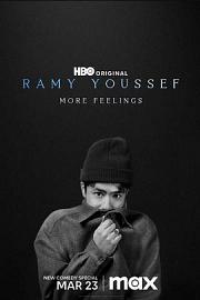 Ramy Youssef: More Feelings 2024