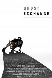 Ghost Exchange (2013) 下载