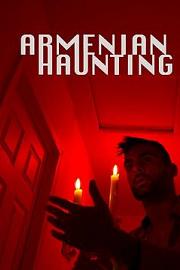 Armenian Haunting (2018) 下载