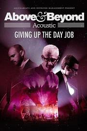 Above &amp; Beyond: Giving Up the Day Job (2018) 下载