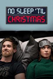 No Sleep 'Til Christmas (2018) 下载