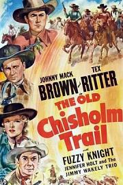 The Old Chisholm Trail 迅雷下载