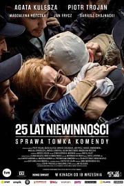 25 Years of Innocence. The Case of Tomek Komenda 2020