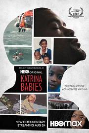 Katrina Babies 2022