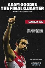 Adam Goodes The Final Quarter 2019