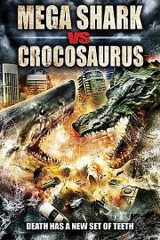 Mega.Shark.vs.Crocosaurus.2010