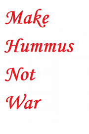 Make Hummus Not War