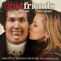 Just Friends Soundtrack