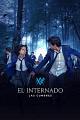 寄宿学校疑云2021 El Internado: Las Cumbres