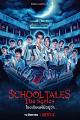 泰恐怖校园怪谈 School Tales the Series